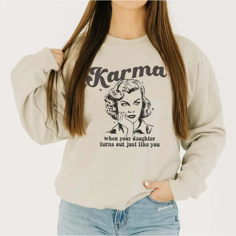 Karma.. she's Just Like You Retro Women's Sweatshirt