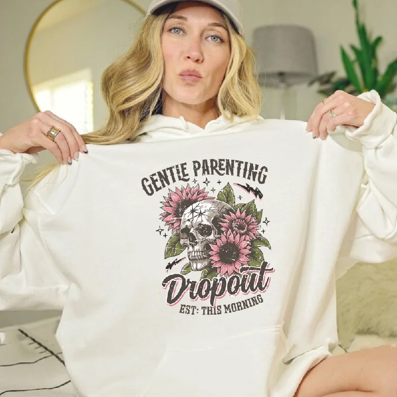 Gentle Parenting Dropout Hoodie