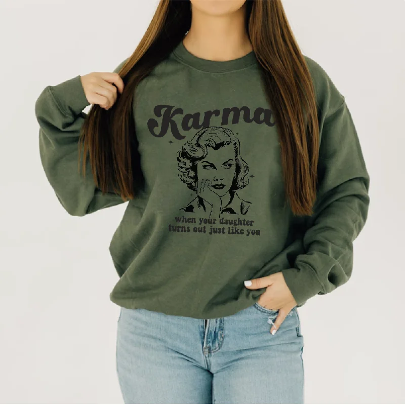 Karma.. she's Just Like You Retro Women's Sweatshirt